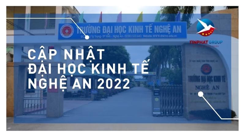 Điểm chuẩn Đại học Kinh Tế Nghệ An 2022