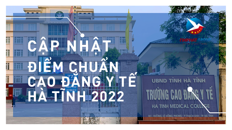 Điểm chuẩn Cao Đẳng Y Tế Hà Tĩnh 2022