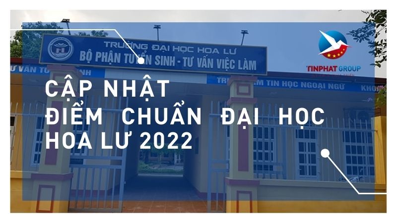 Điểm chuẩn Đại Học Hoa Lư 2022